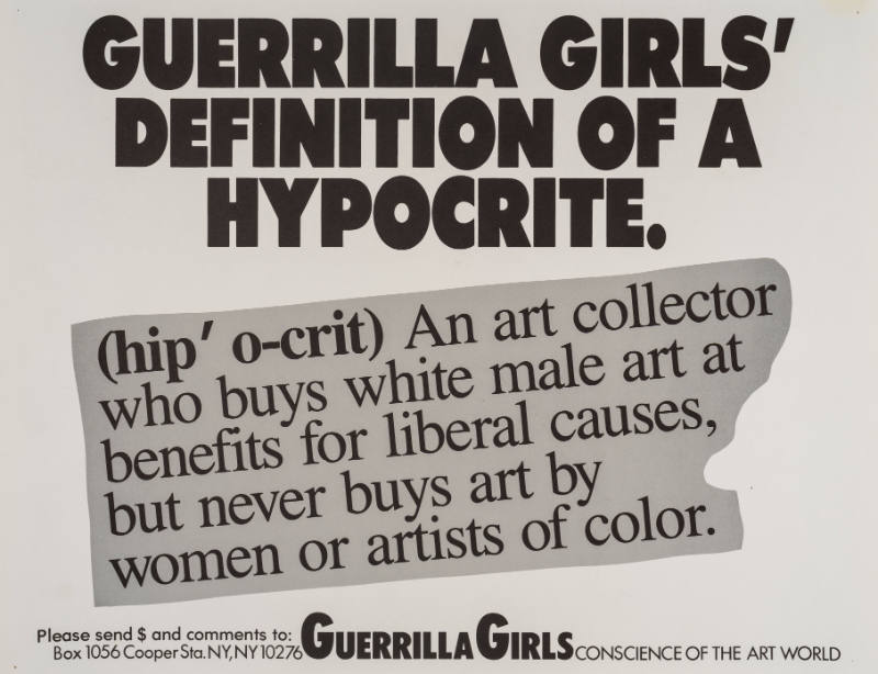 Guerrilla Girls' Definition of a Hypocrite
