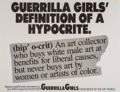 Guerrilla Girls' Definition of a Hypocrite